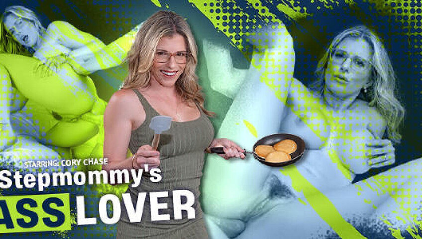 Cory Chase - Stepmommy's Ass Lover
