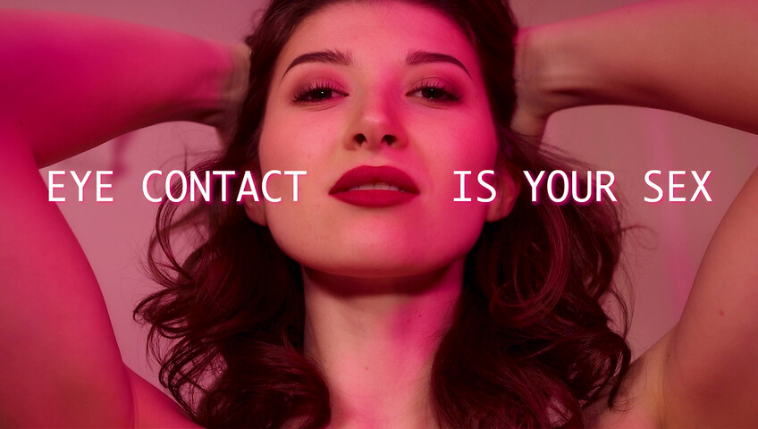 EvaDeVil - Eye Contact is Your Sex