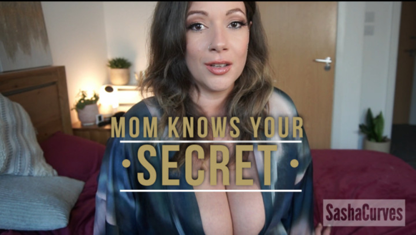 SashaCurves - Mom Knows Your Secret